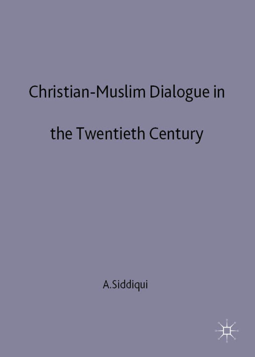 Christian Muslim Dialogue