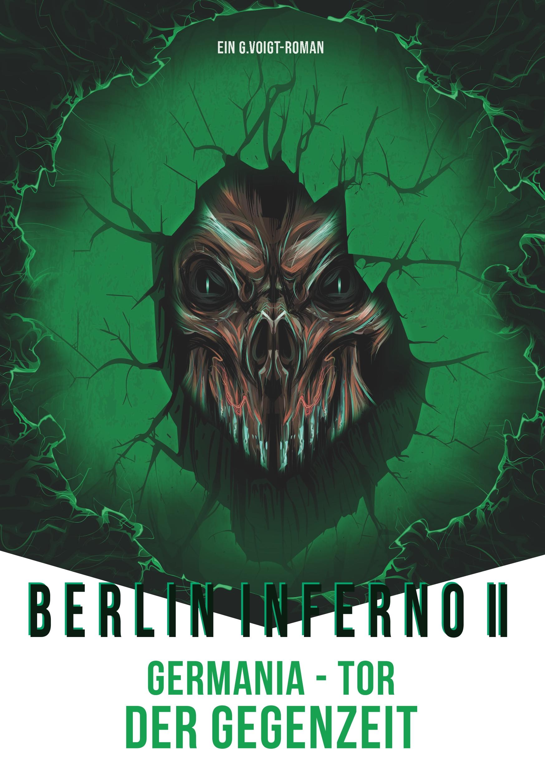 Berlin Inferno II - Germania Tor der Gegenzeit