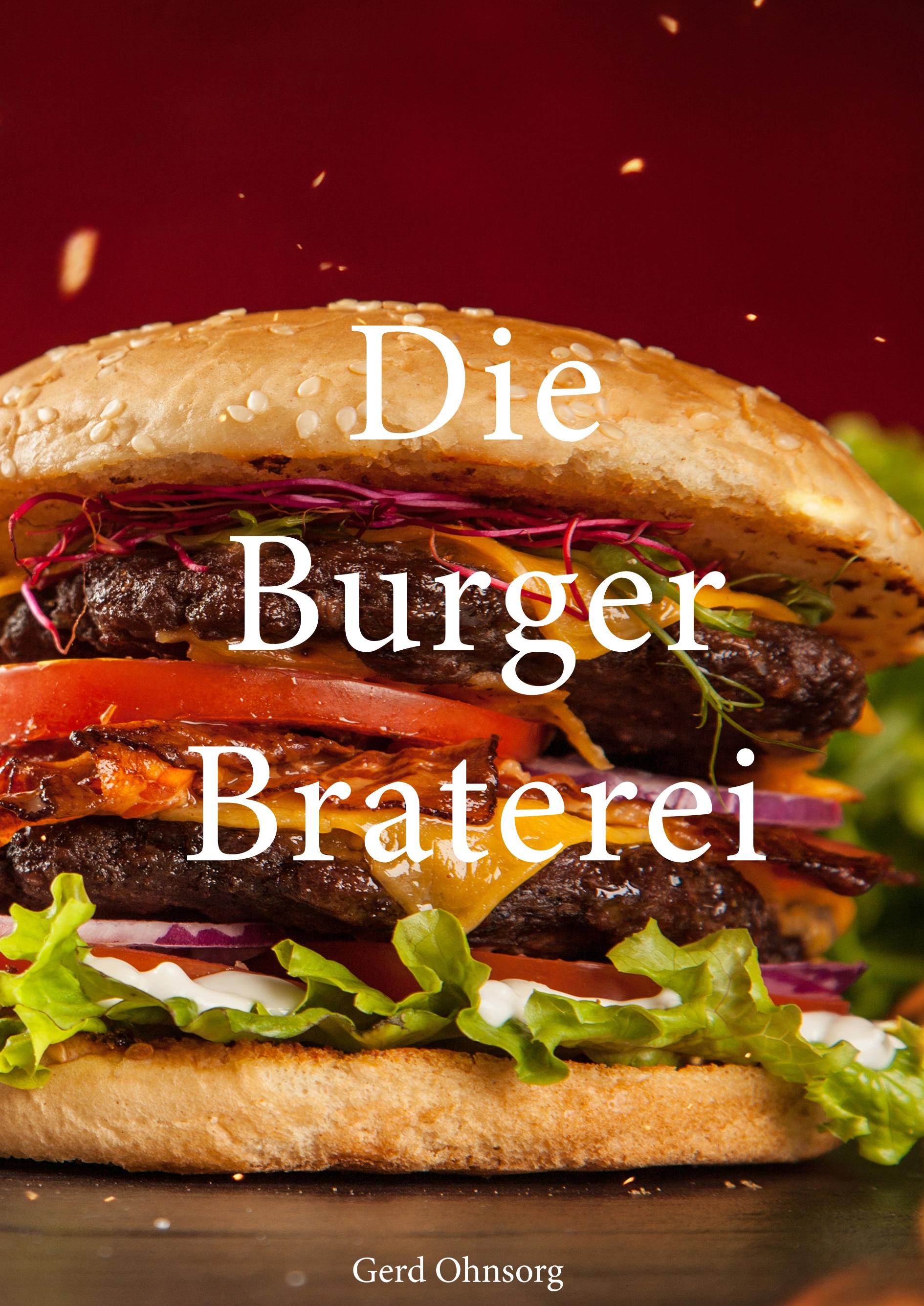 Die Burger Braterei