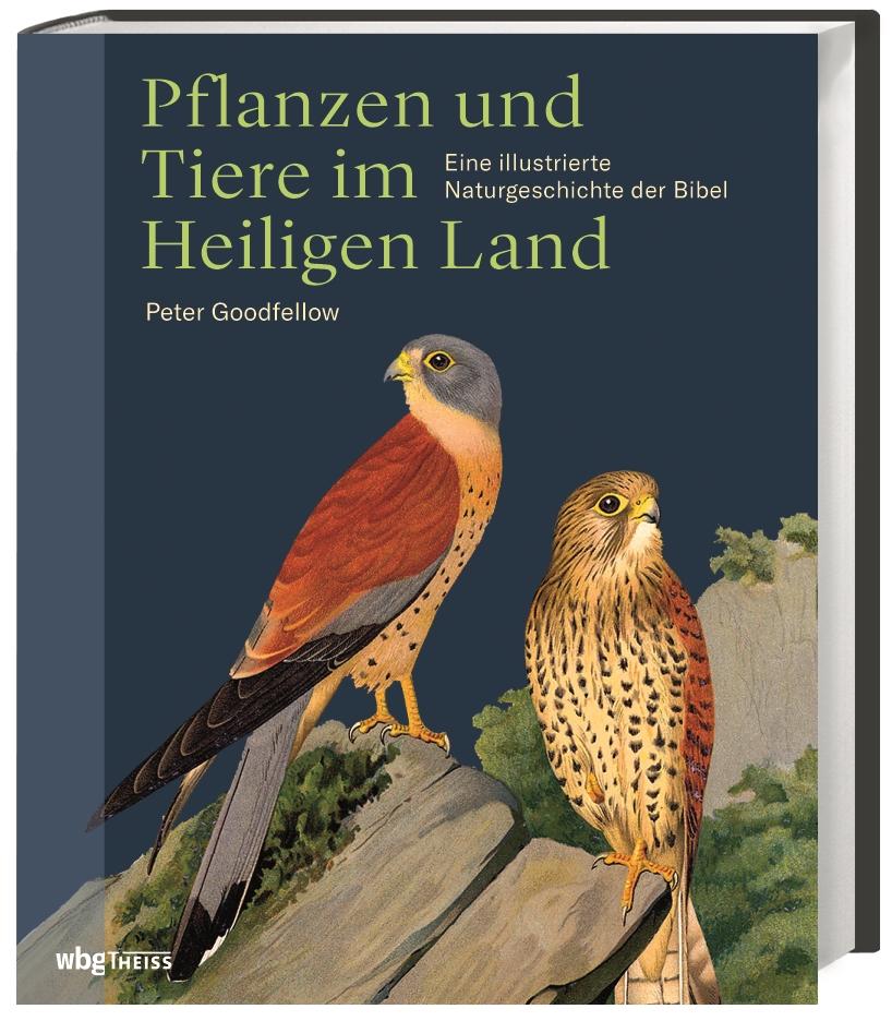 Pflanzen und Tiere im Heiligen  Land