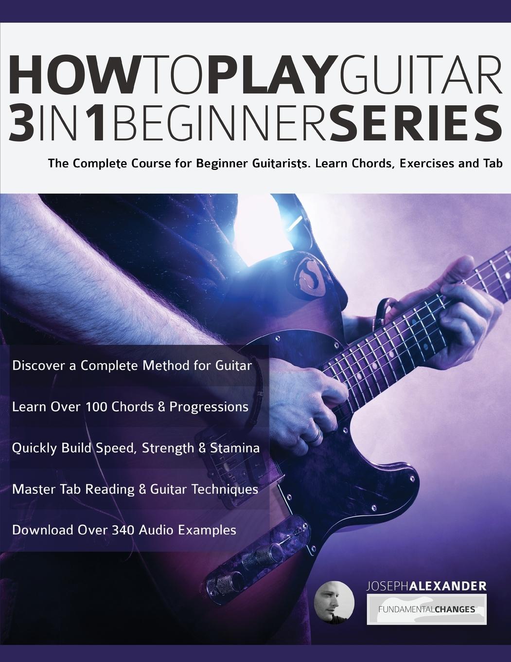 How to Play Guitar 3 in 1 Beginner Series