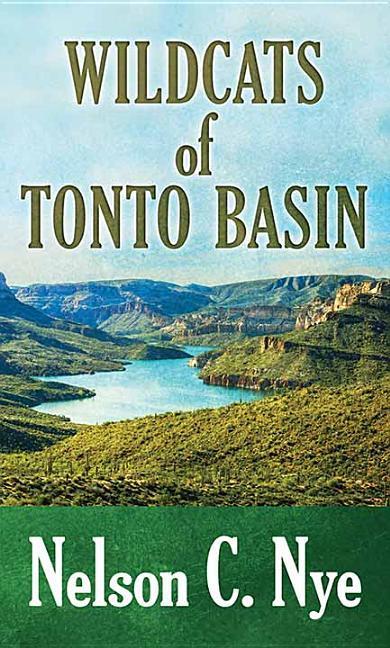 Wildcats of Tonto Basin