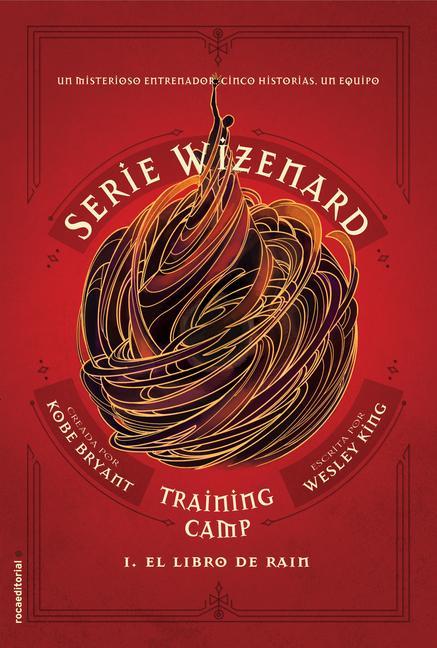 El Libro de Rain / Wizenard Series: Training Camp: Rain