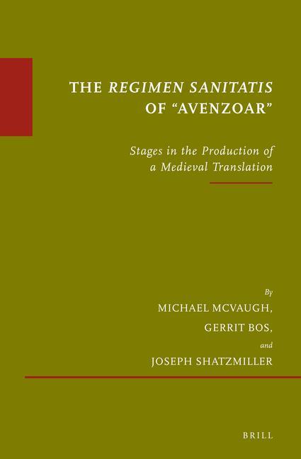 The Regimen Sanitatis of "Avenzoar"