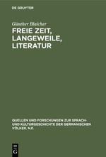 Freie Zeit, Langeweile, Literatur