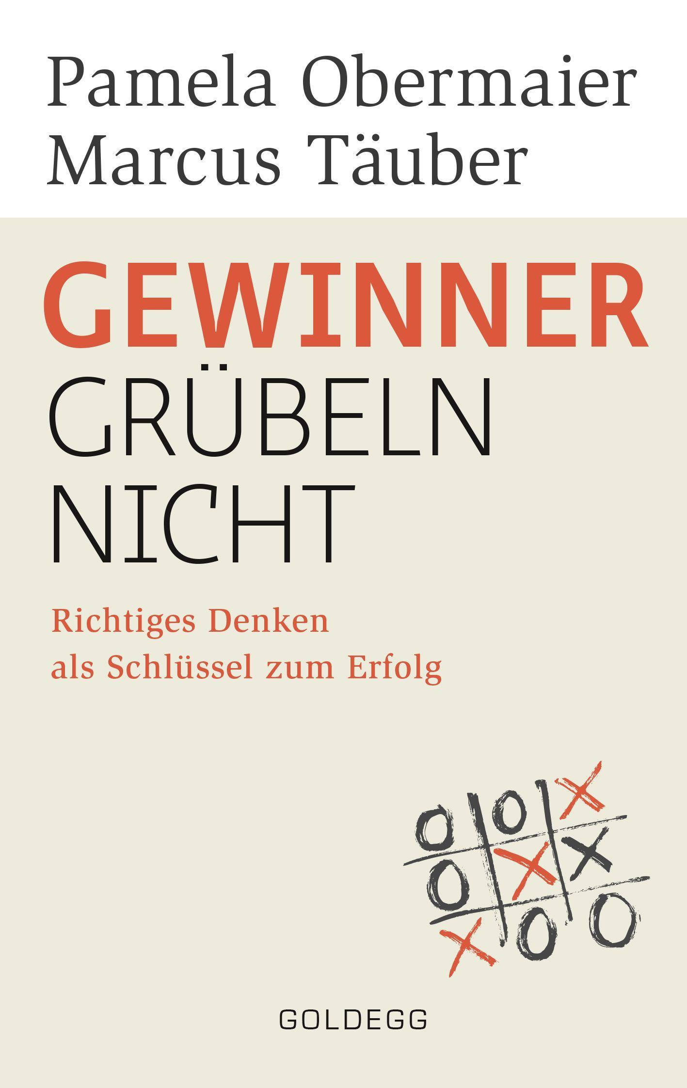 Gewinner grübeln nicht