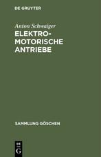 Elektromotorische Antriebe