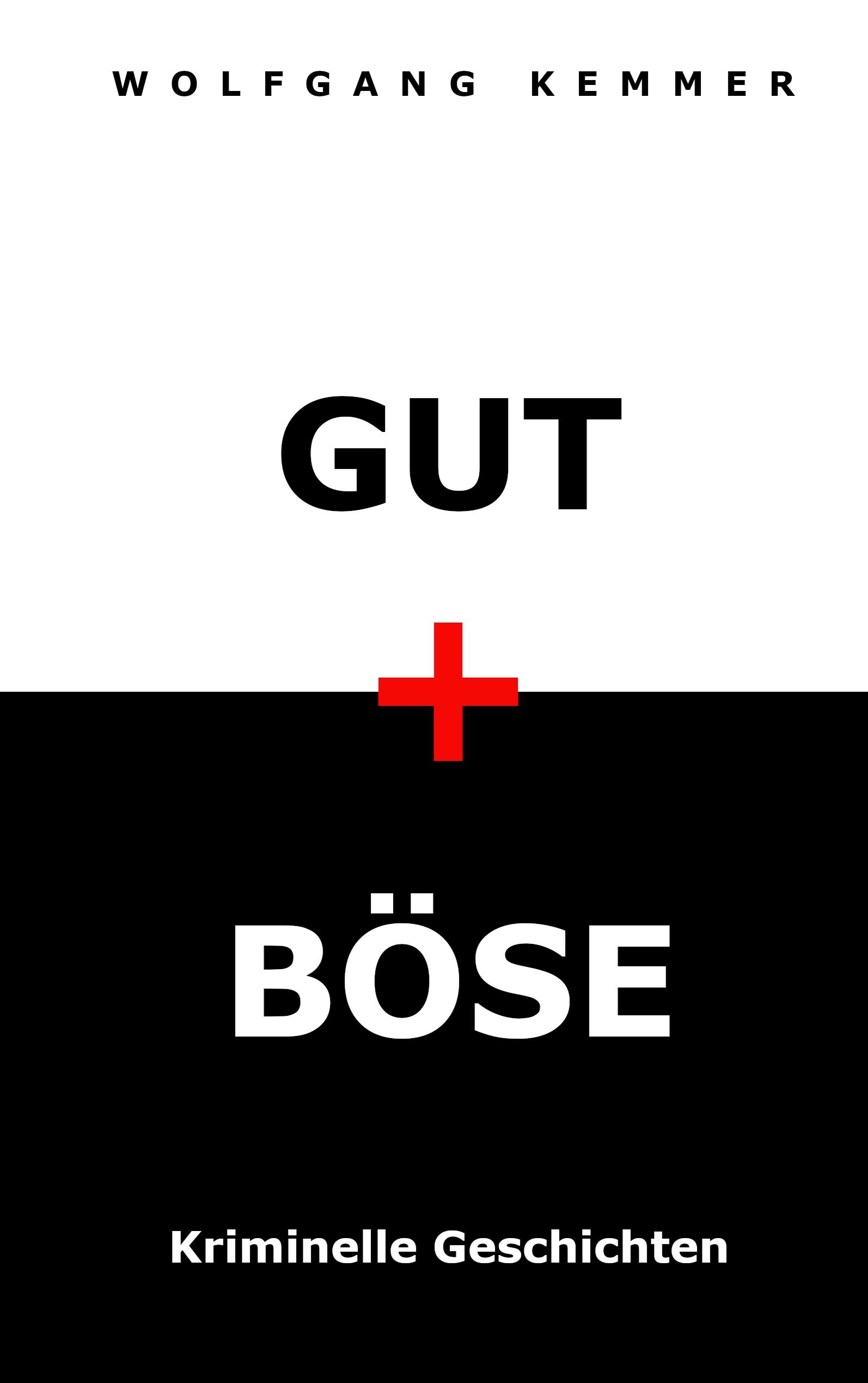 Gut und Böse