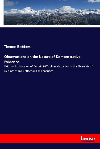 Observations on the Nature of Demonstrative Evidence