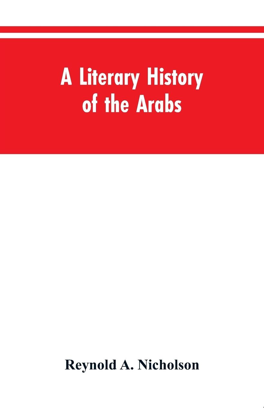 A Literary History of the Arabs