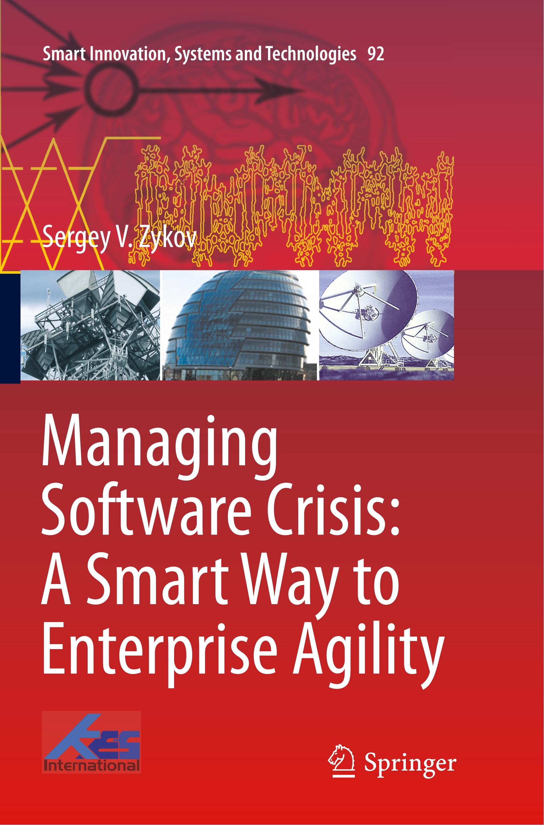 Managing Software Crisis: A Smart Way to Enterprise Agility