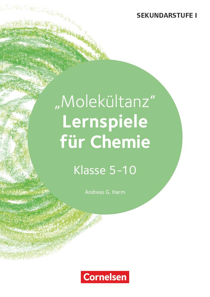 Lernspiele Sekundarstufe I - Chemie - Klasse 5-10. Molekültanz - Kopiervorlagen