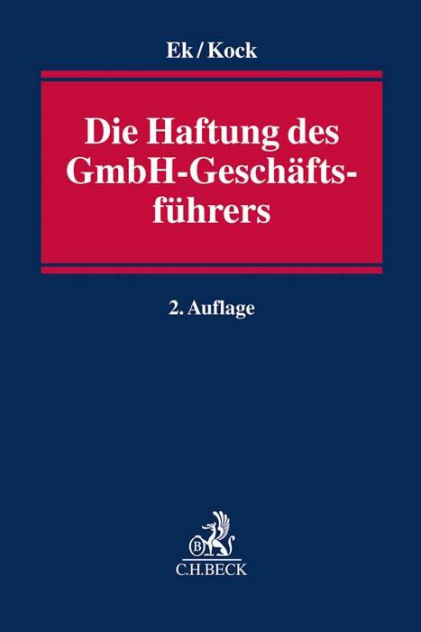 Die Haftung des GmbH-Geschäftsführers