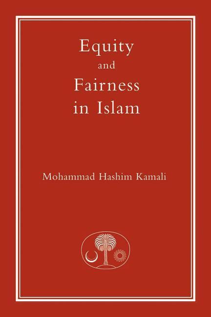 Equity and Fairness in Islam