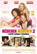 Mädchen Mädchen 2 - Loft oder Liebe