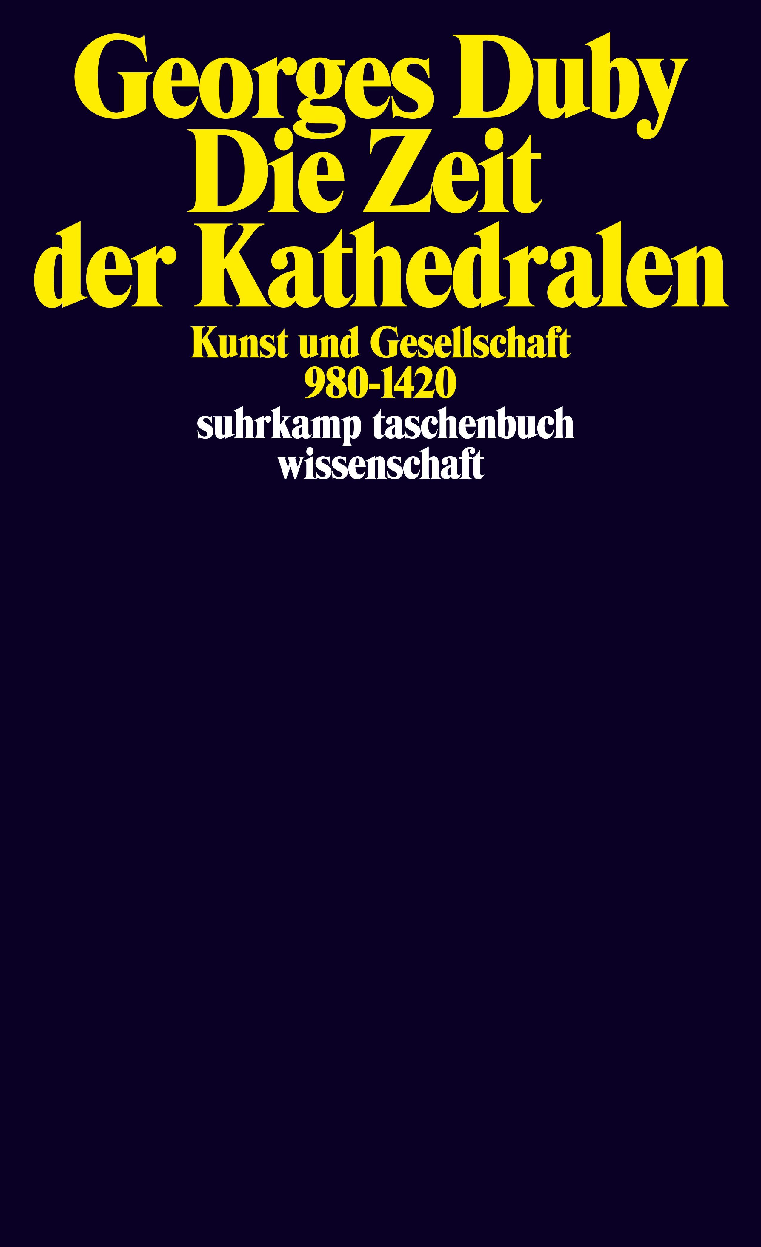 Die Zeit der Kathedralen