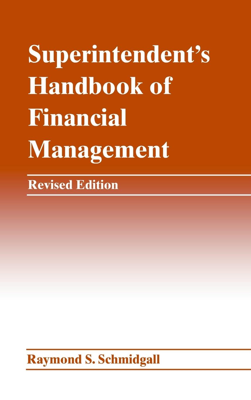 Superintendent's Handbook of Financial Management