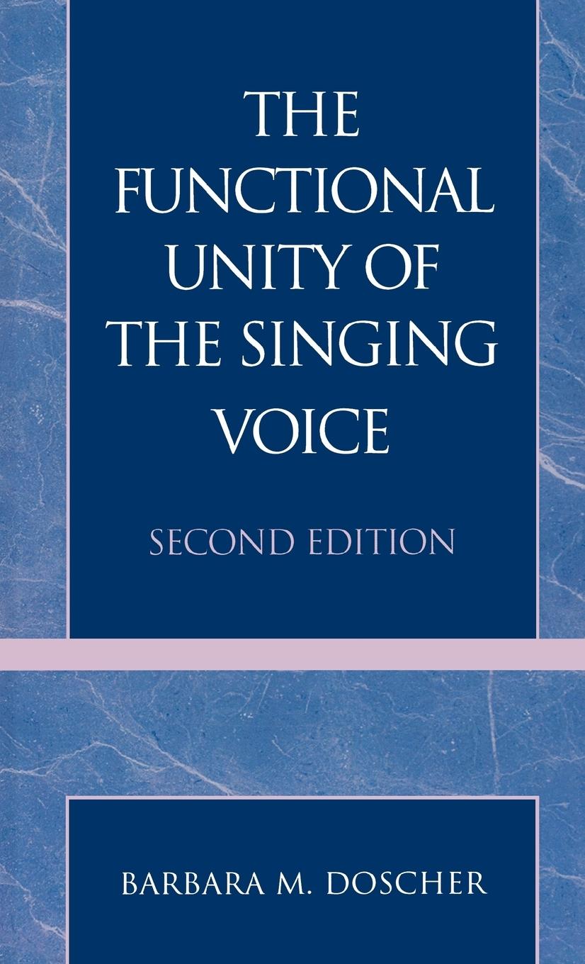 The Functional Unity of the Singing Voice