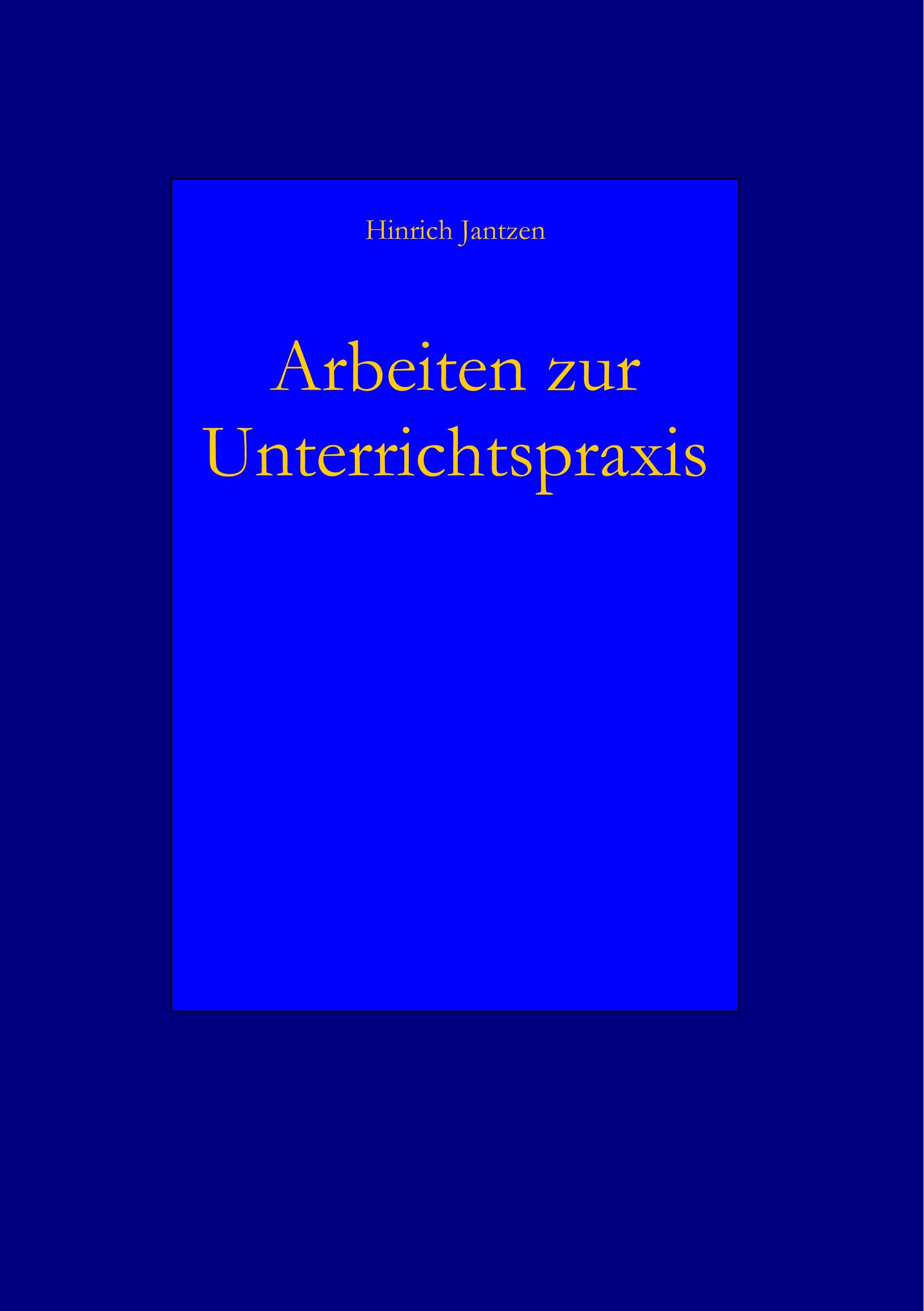 Arbeiten zur Unterrichtspraxis