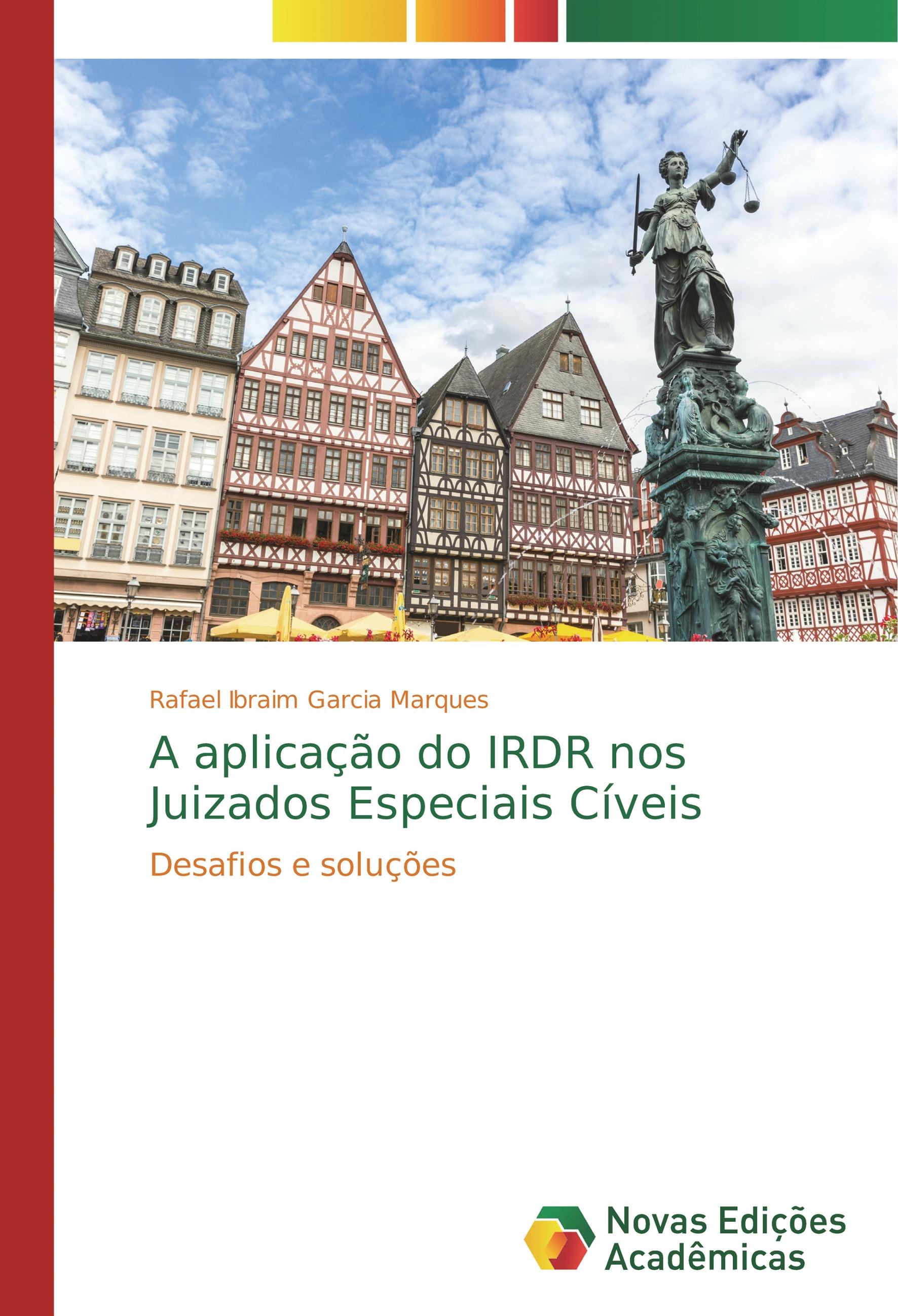 A aplicação do IRDR nos Juizados Especiais Cíveis