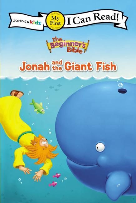 The Beginner's Bible Jonah and the Giant Fish