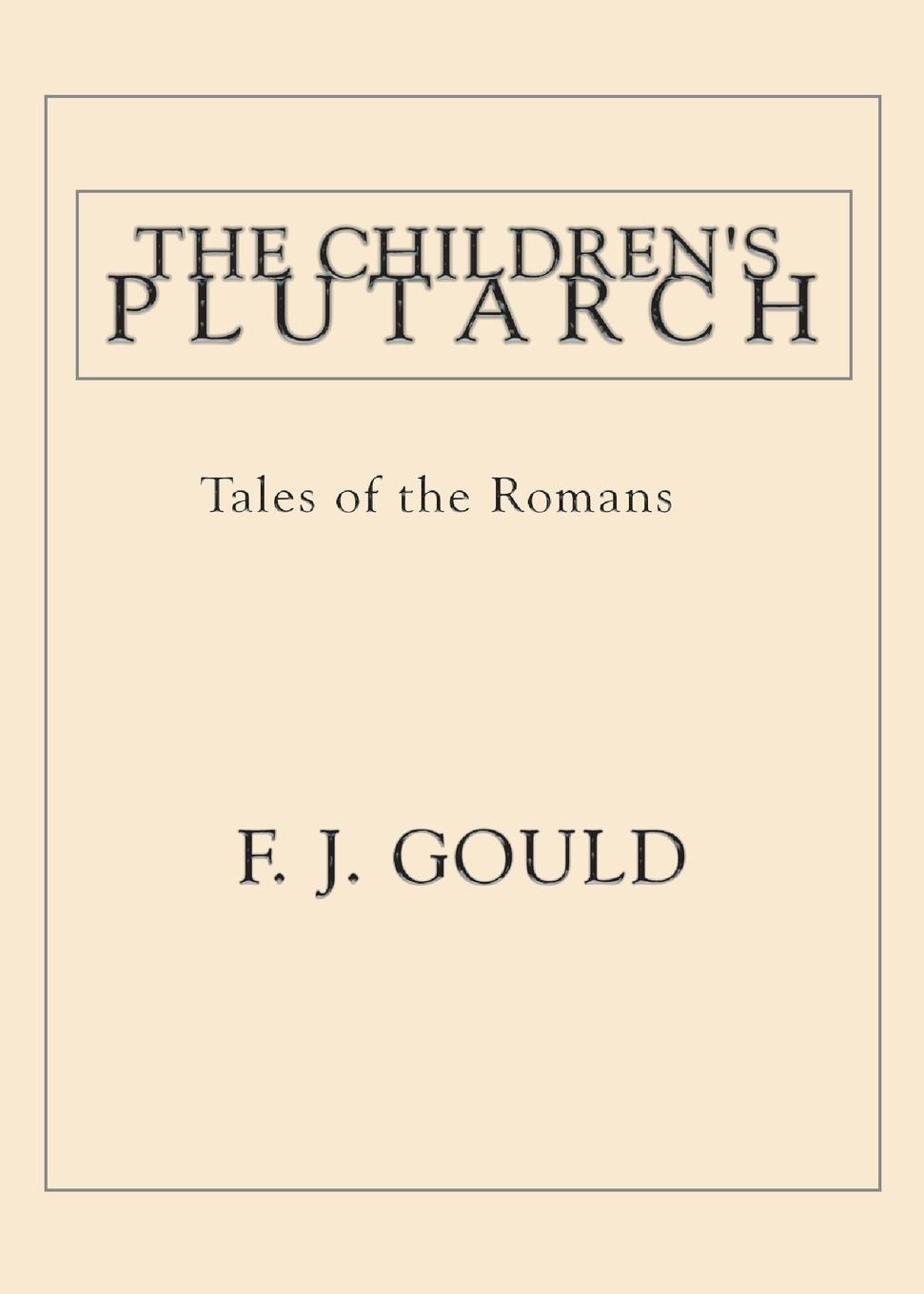 The Children's Plutarch