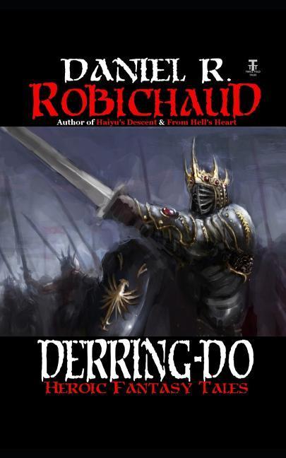 Derring-Do: Tales of Heroic Fantasy