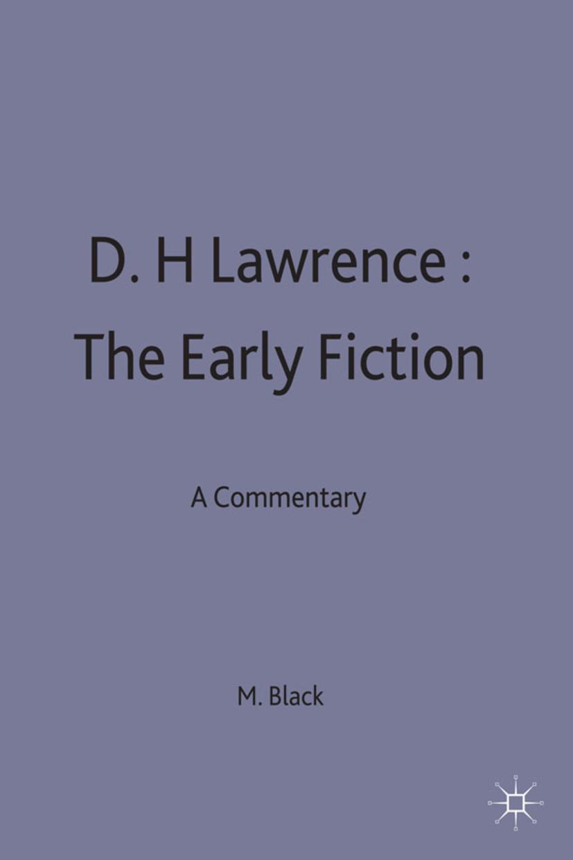 D.H.Lawrence: The Early Fiction