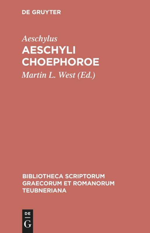 Aeschyli Choephoroe