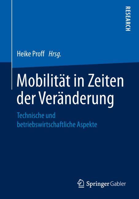 Mobilität in Zeiten der Veränderung