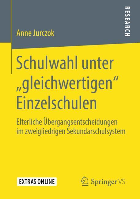 Schulwahl unter ¿gleichwertigen¿ Einzelschulen