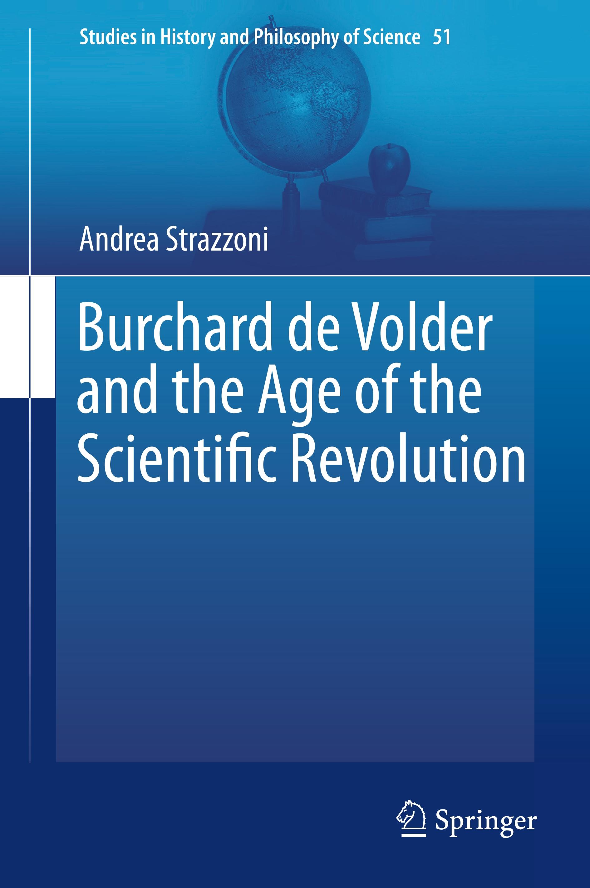 Burchard de Volder and the Age of the Scientific Revolution