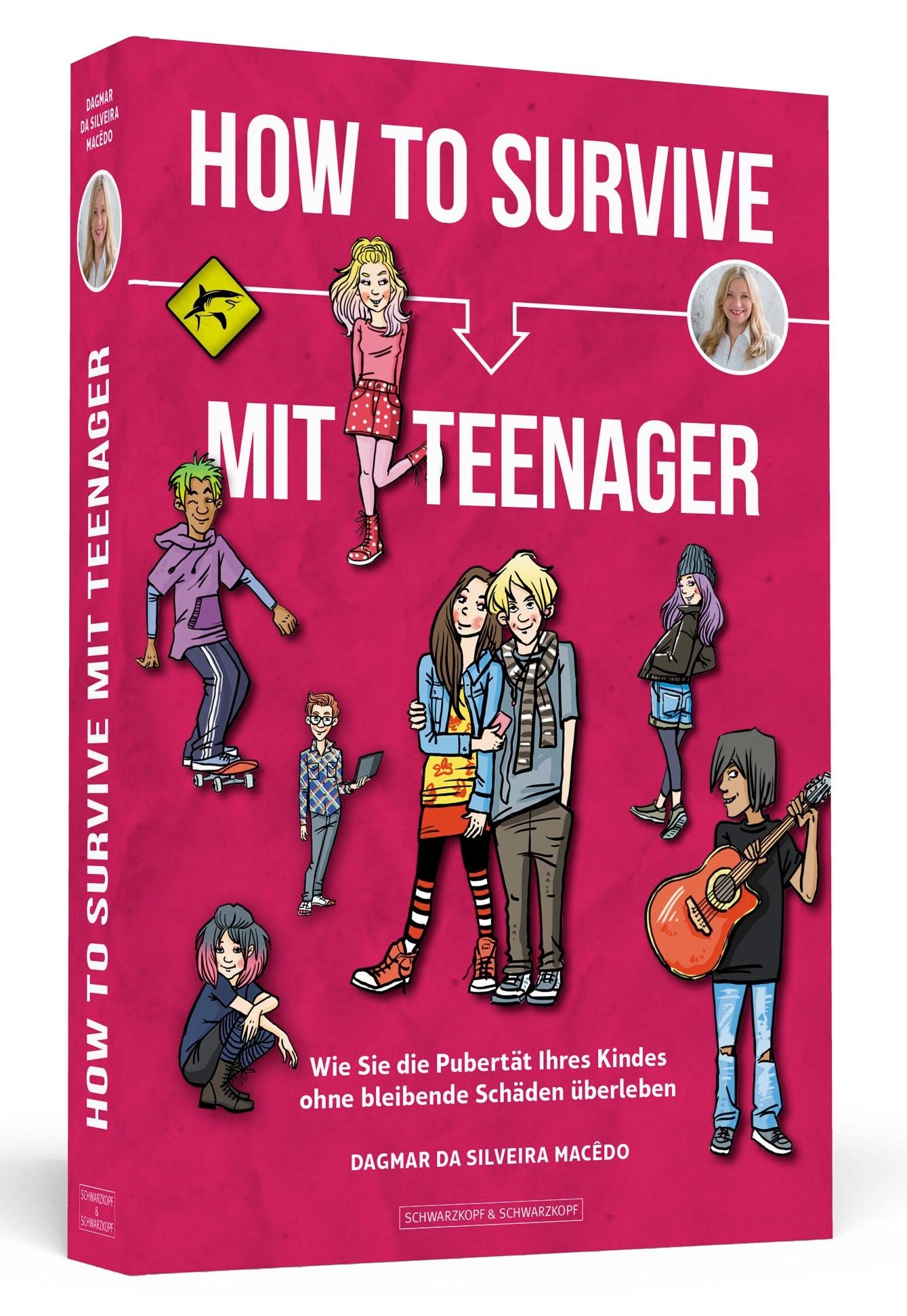 How To Survive mit Teenager