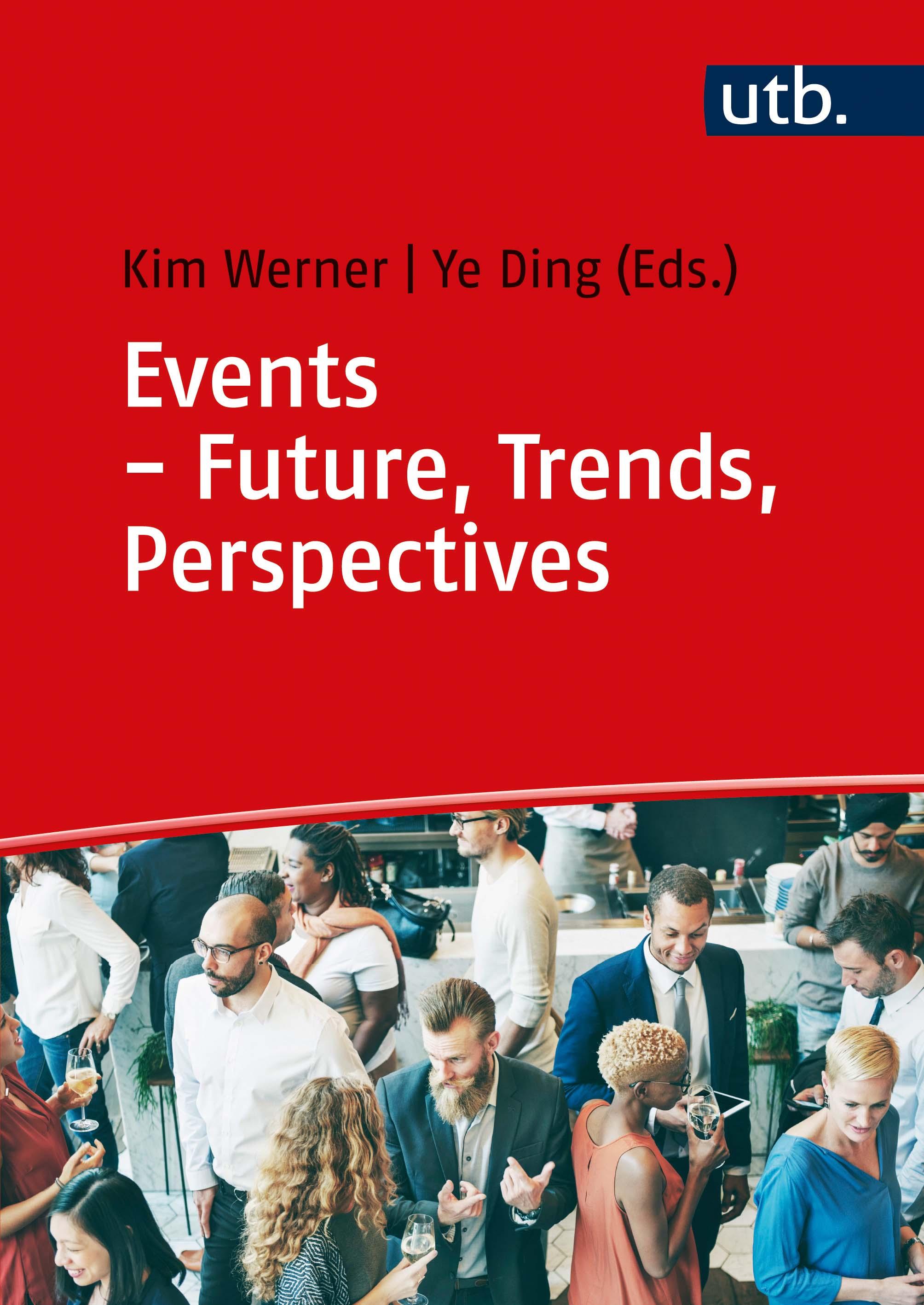 Events - Future, Trends, Perspectives