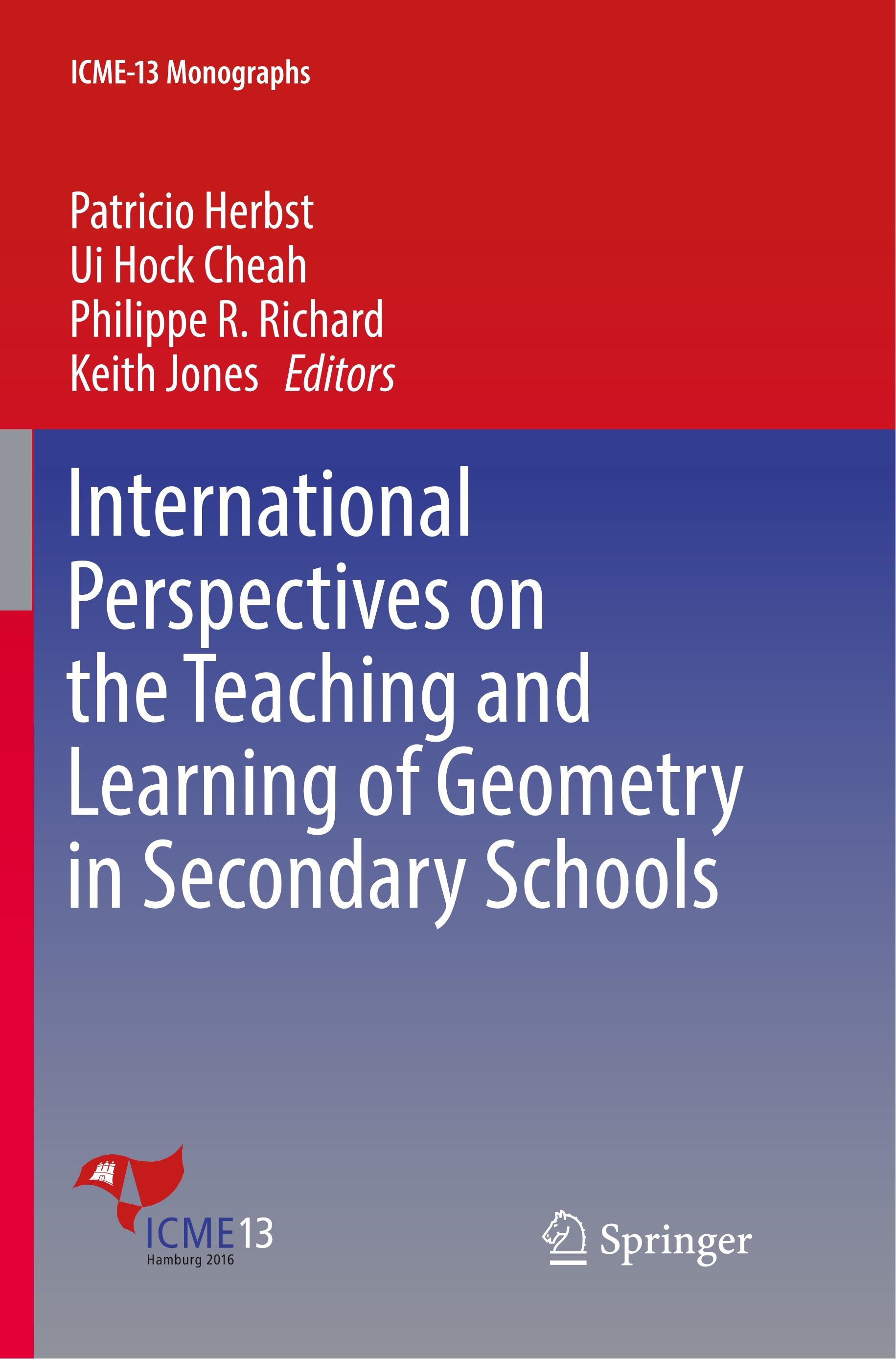 International Perspectives on the Teaching and Learning of Geometry in Secondary Schools