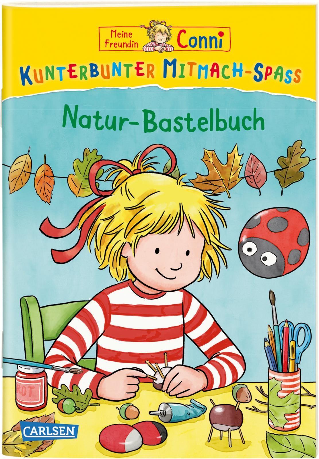 VE 5 Meine Freundin Conni: Kunterbunter Mitmach-Spaß - Natur-Bastelbuch