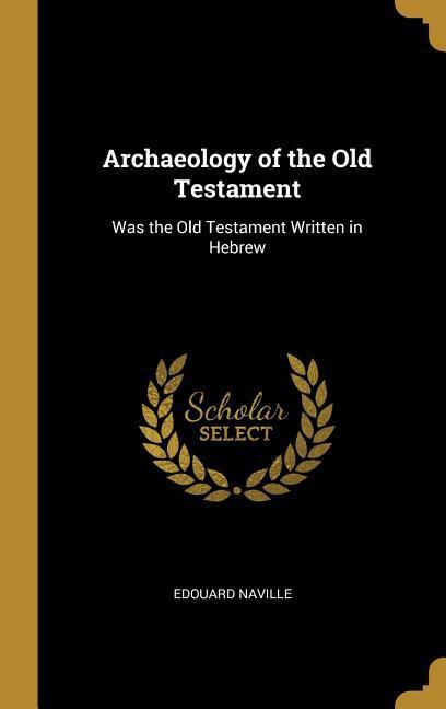 Archaeology of the Old Testament