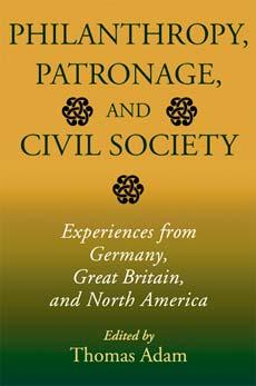 Philanthropy, Patronage, and Civil Society