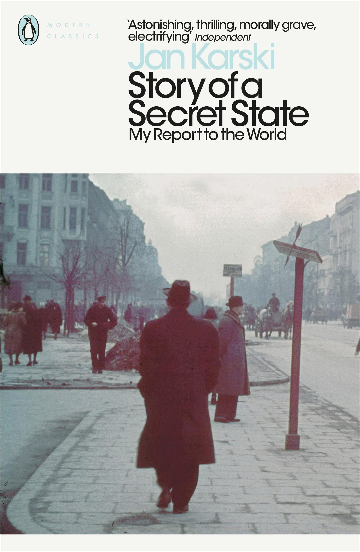 Story of a Secret State: My Report to the World