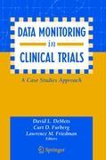 Data Monitoring in Clinical Trials