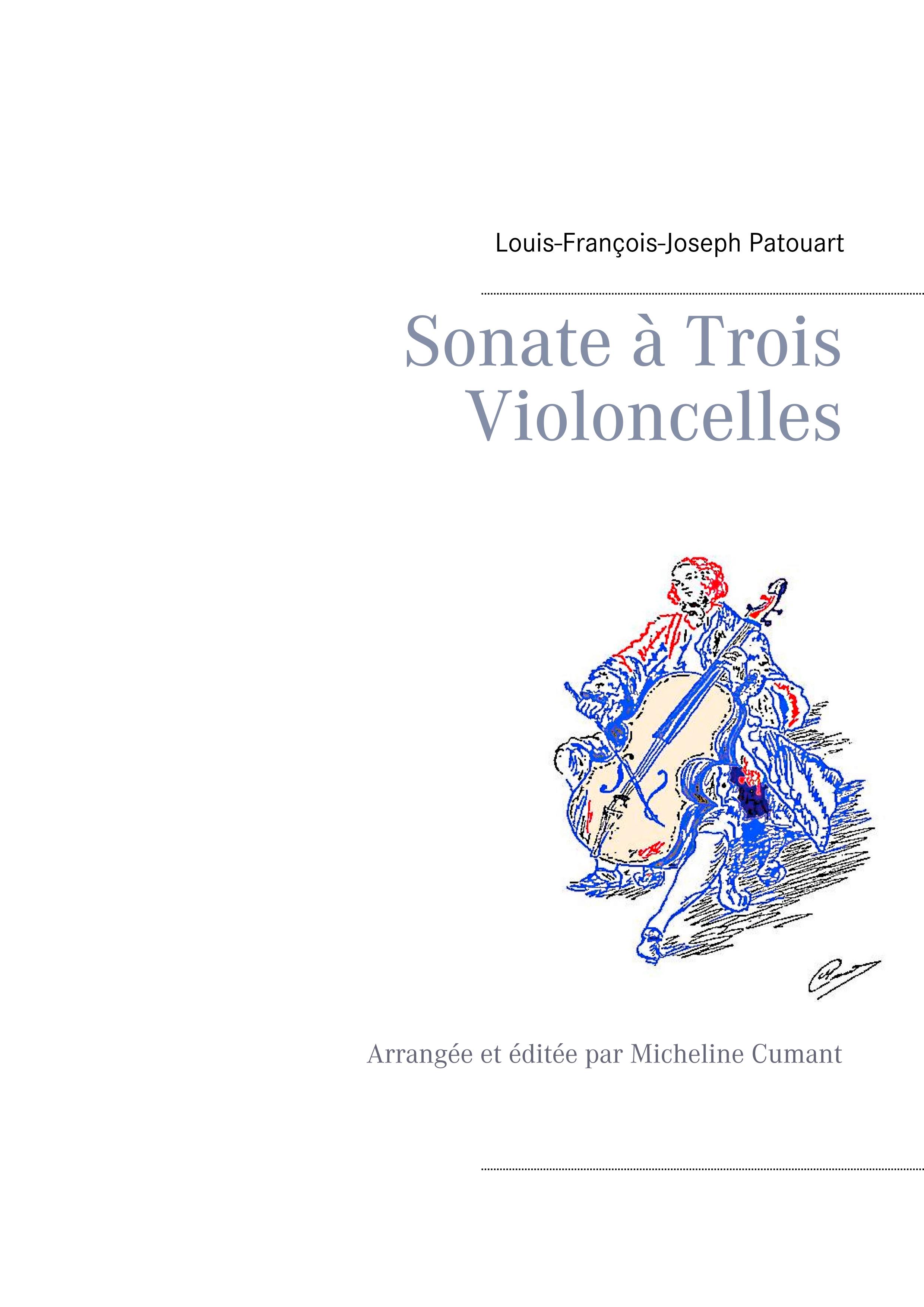 Sonate à Trois Violoncelles