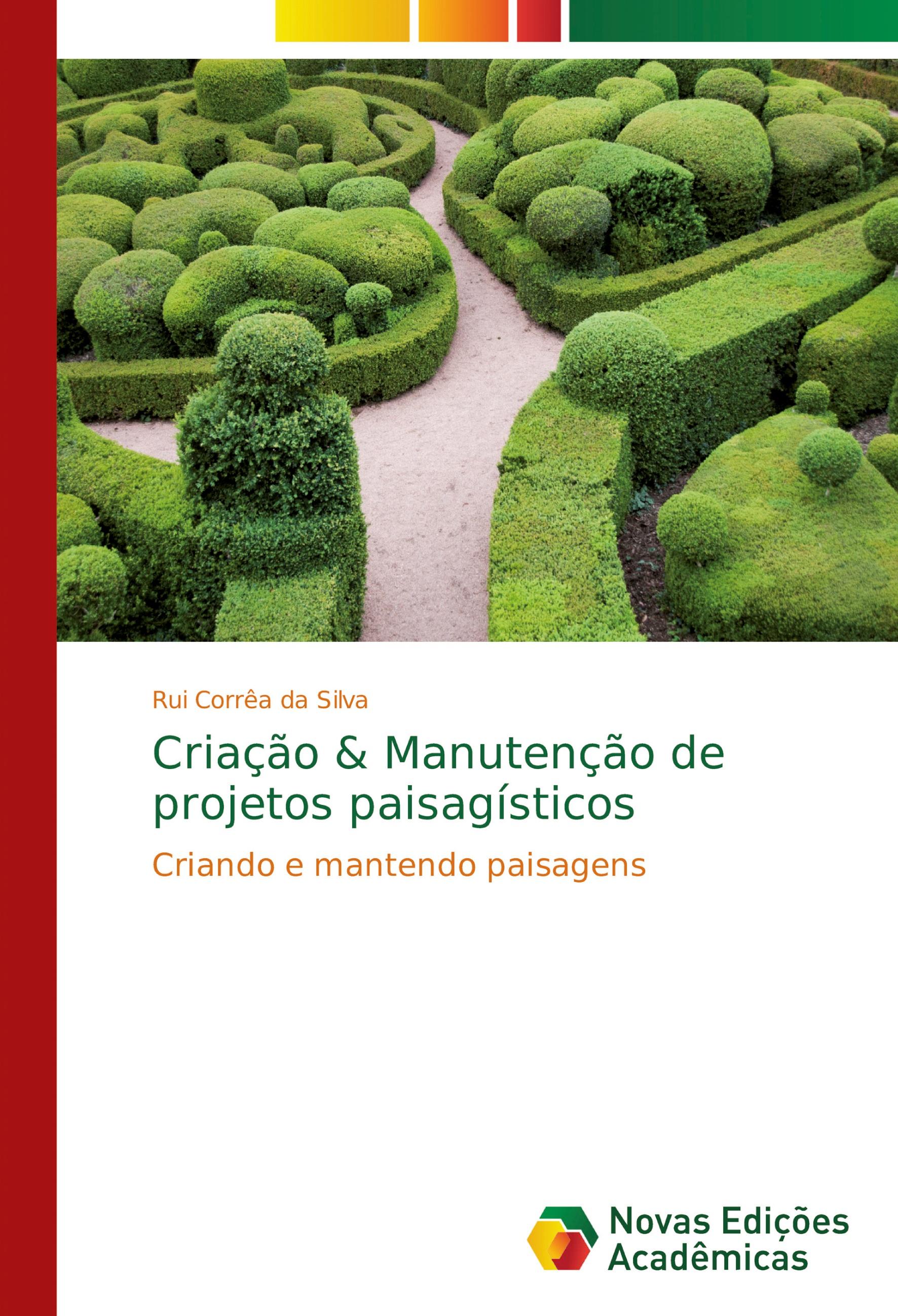 Criação & Manutenção de projetos paisagísticos