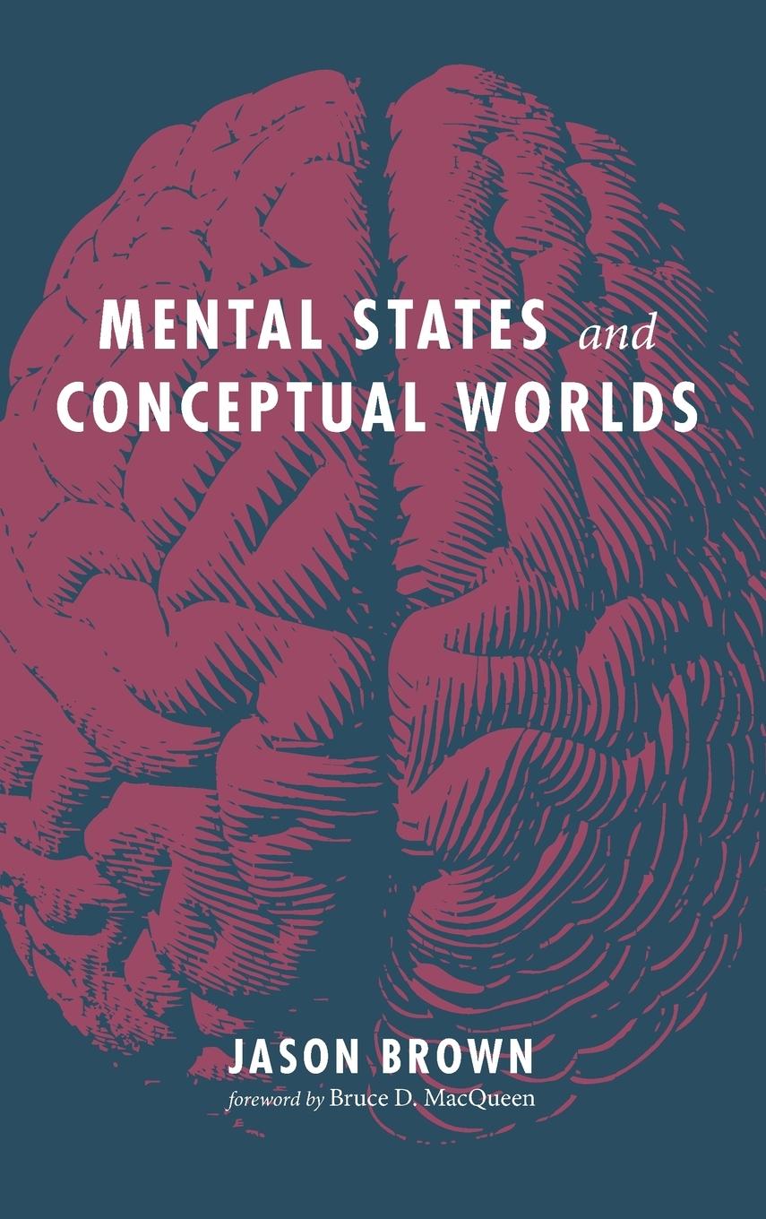 Mental States and Conceptual Worlds