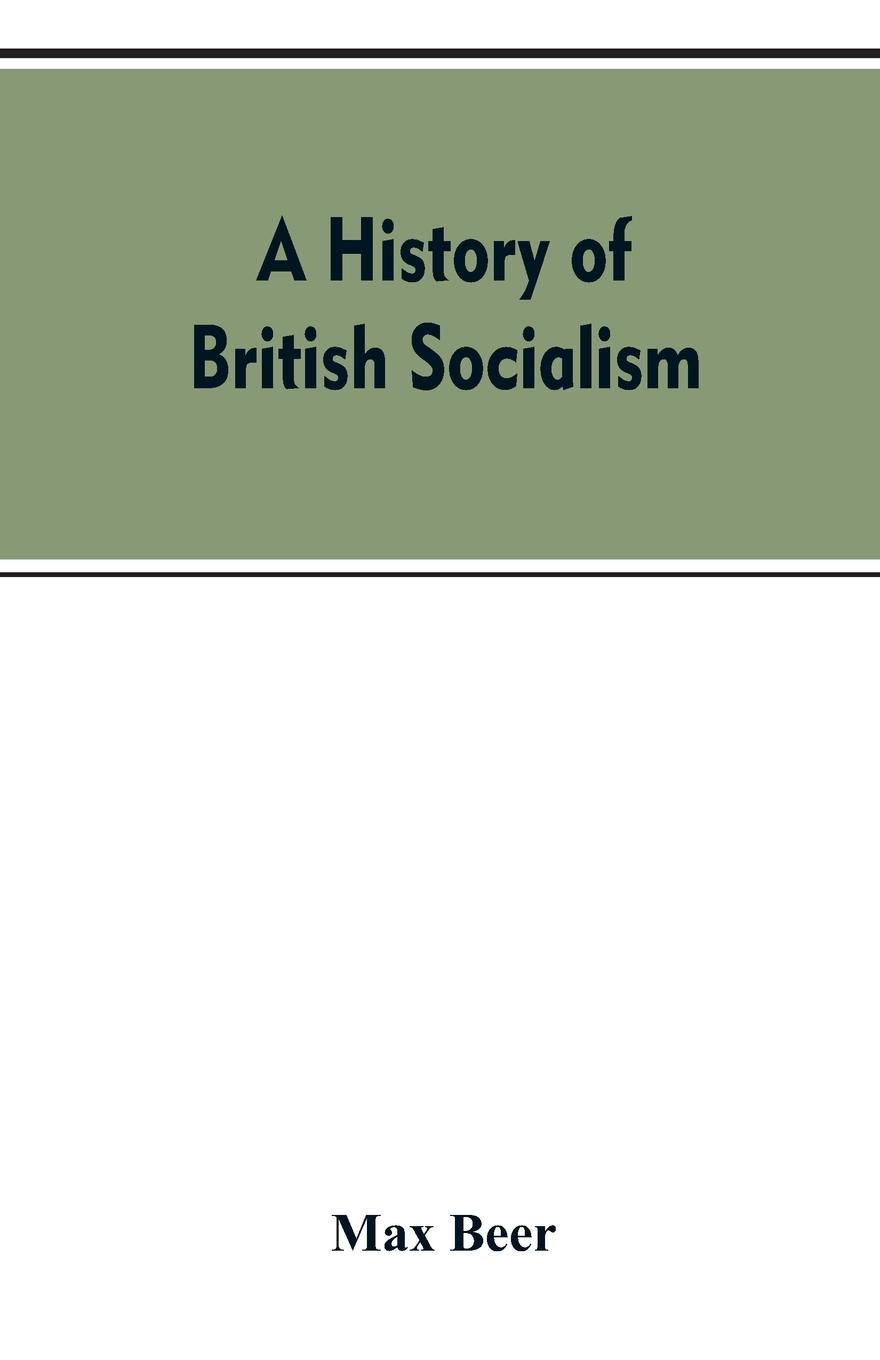 A history of British socialism