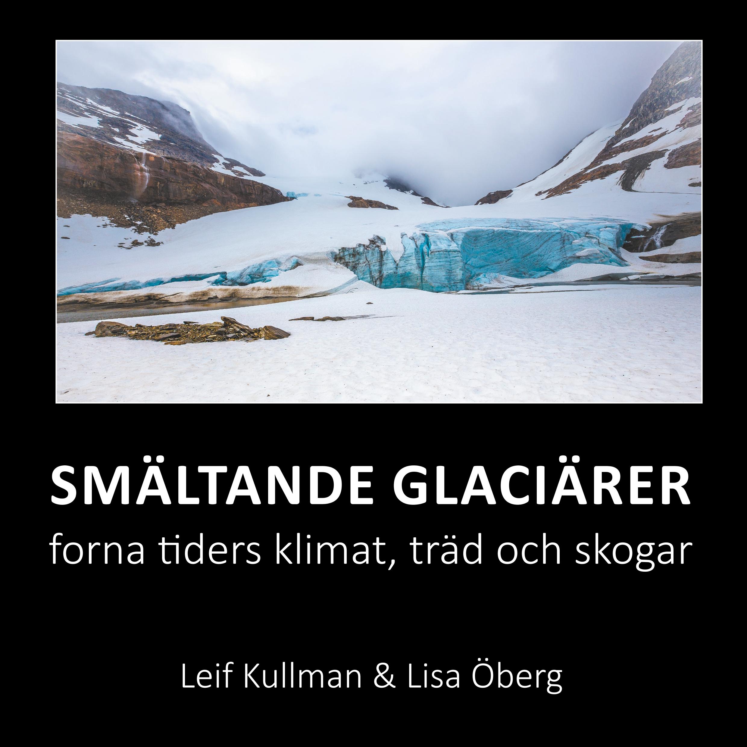 Smältande glaciärer