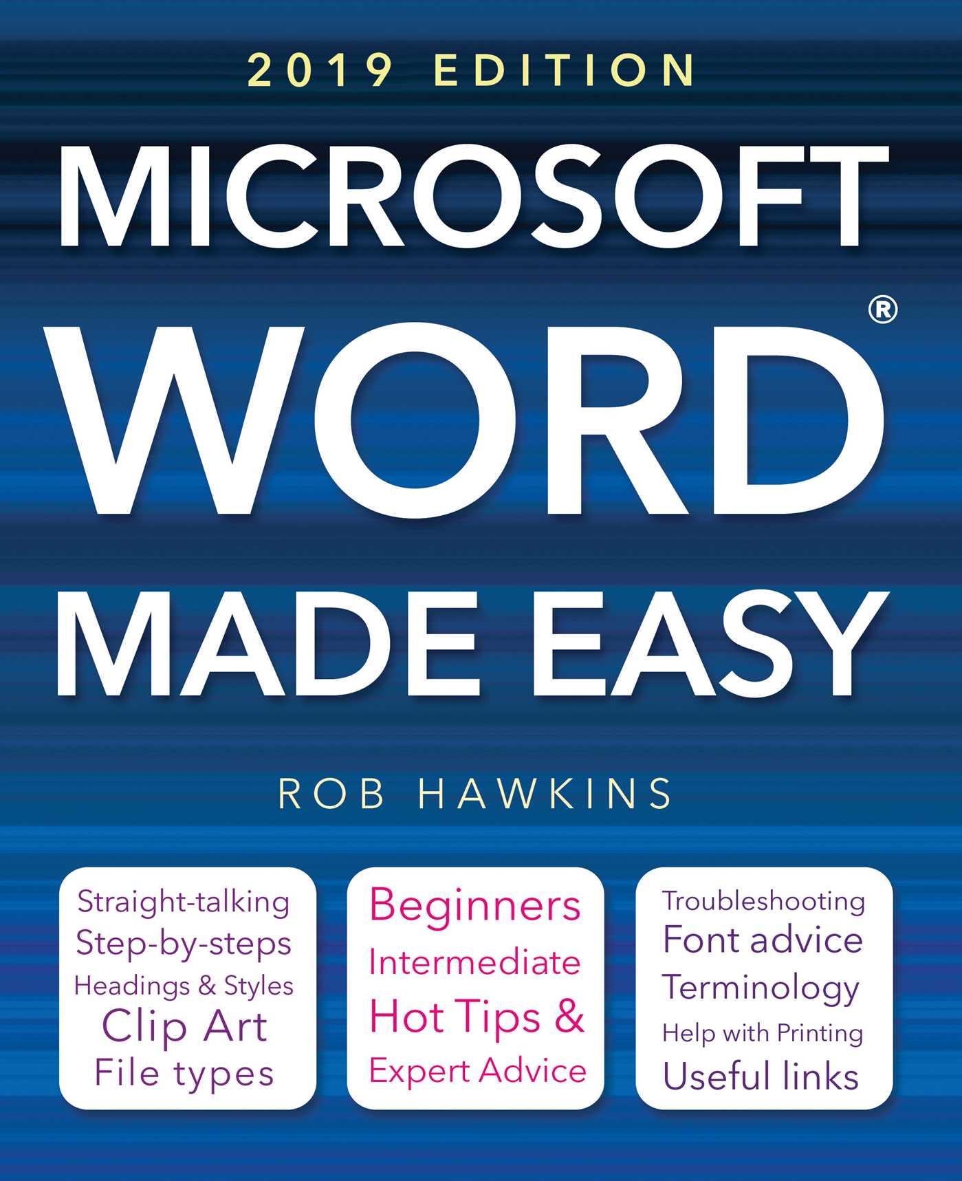 Microsoft Word Made Easy (2019 Edition)