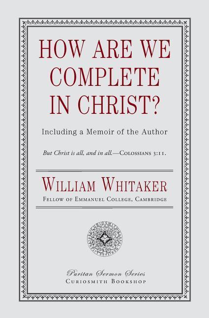 How Are We Complete in Christ?