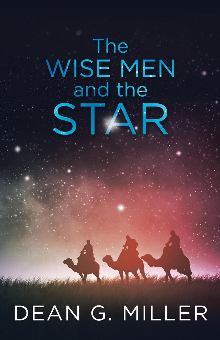 The Wise Men and the Star