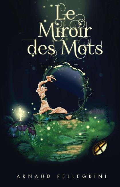 Le Miroir des Mots