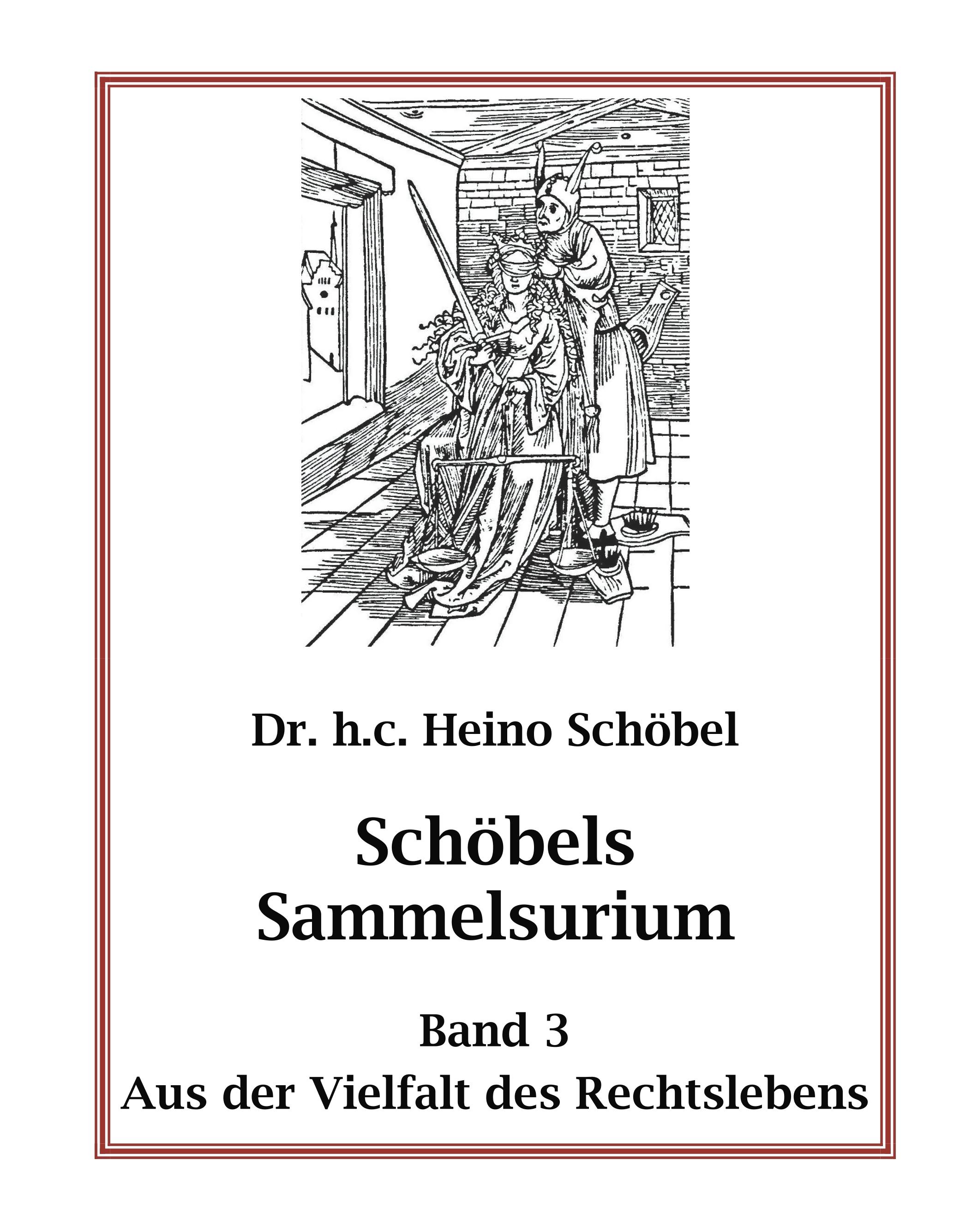 Schöbels Sammelsurium Band 3